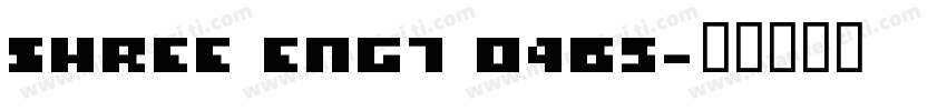 SHREE ENG7 0465字体转换